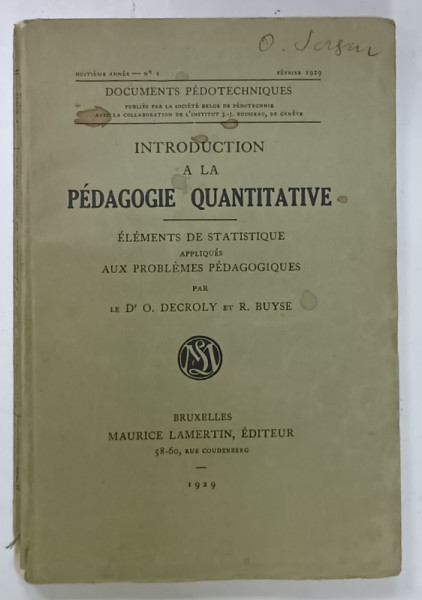INTRODUCTION A LA PEDAGOGIE QUANTITATIVE par O . DECROLY et R. BUYSE , 1929