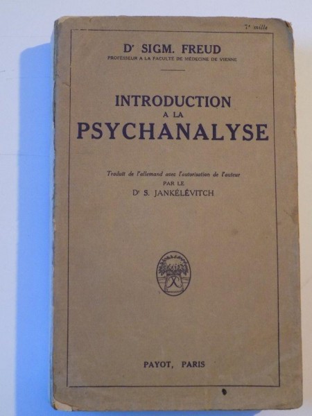 INTRODUCTION A LA PSYCHANALYSE , SIGMUND FREUD  1923