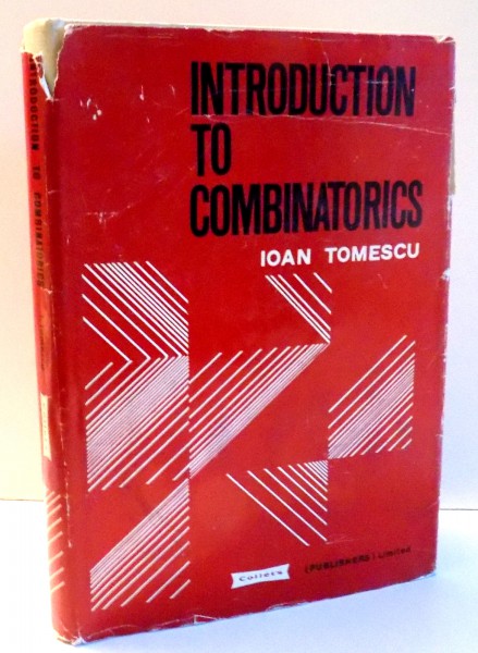INTRODUCTION TO COMBINATORICS de IOAN TOMESCU , 1975