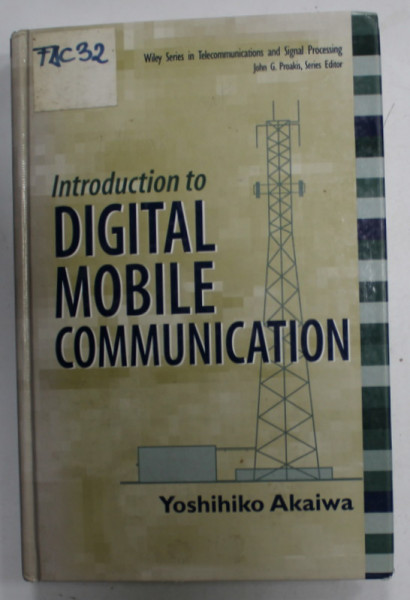 INTRODUCTION TO DIGITAL MOBILE COMMUNICATION by YOSHIHIKO AKAIWA , 1997