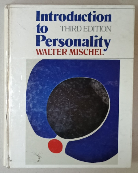 INTRODUCTION TO PERSONALITY by WALTER MISCHEL , 1981