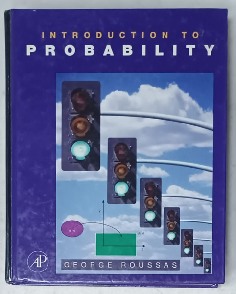 INTRODUCTION TO PROBABILITY by GEORGE ROUSSAS , 2007