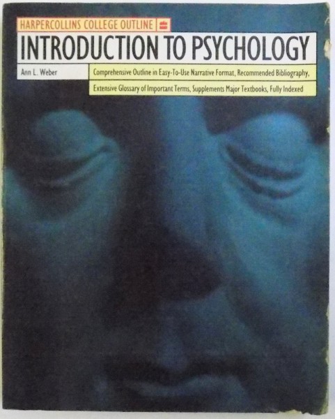 INTRODUCTION TO PSYCHOLOGY by ANN L. WEBER , 1991