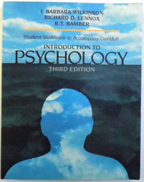 INTRODUCTION TO PSYCHOLOGY by J. BARBARA  WILKINSON ...R. T. BAMBER  - STUDENT WORKBOOK TO ACOMPANY DAVIDOFF , 1987