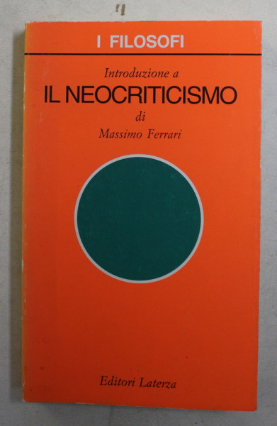 INTRODUZIONE A IL NEOCRITICISMO di MASSIMO FERRARI , 1997