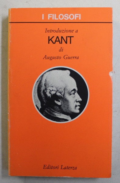 INTRODUZIONE A KANT di AUGUSTO GUERRA , 1999