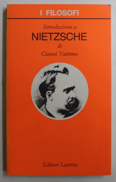 INTRODUZIONE A NIETZSCHE di GIANNI VATTIMO , 1999