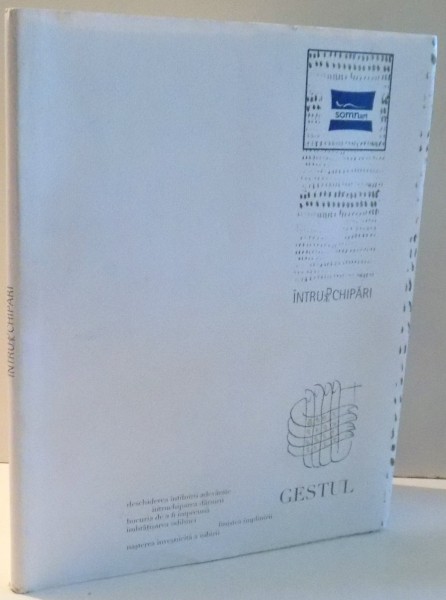 INTRUCHIPARI, GESTUL de IEROMONAH GHELASIE, DESENE de DOINA MIHAILESCU , 2016