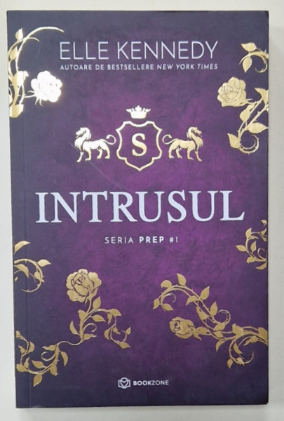 INTRUSUL de ELLE KENNEDY , SERIA ' PREP ' no. 1 , 2023