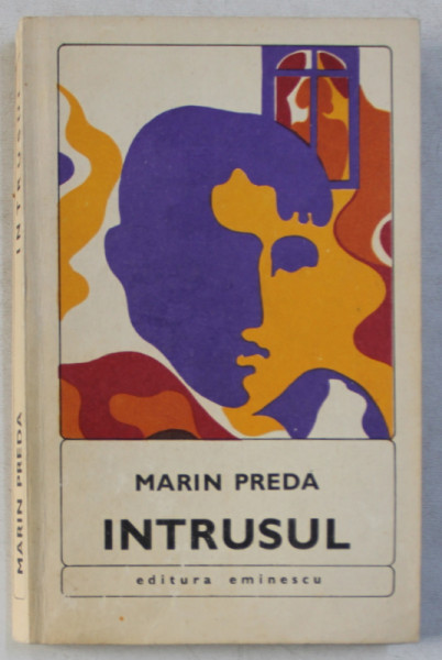 INTRUSUL de MARIN PREDA , 1970