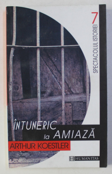 INTUNERIC LA AMIAZA de ARTHUR KOESTLER , 2002