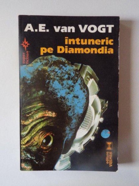 INTUNERIC PE DIAMONDIA de A.E. VAN VOGT , 1997