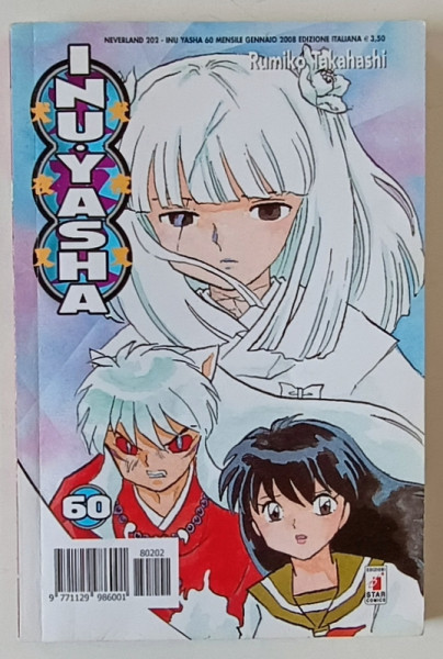 INUYASHA di RUMIKO TAKAHASI  , No. 60 , BENZI DESENATE CU TEXT IN LIMBA ITALIANA , 2007