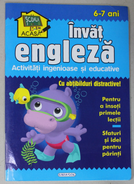 INVAT ENGLEZA , ACTIVITATI INGENIOASE SI EDUCATIVE , CU ABTIBILDURI DISTRACTIVE ! PENTRU 6-7 ANI , 2021