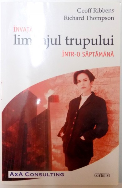 INVATA LIMBAJUL TRUPULUI INTR-O SAPTAMANA de GEOFF RIBBENS , RICHARD THOMPSON , 2004