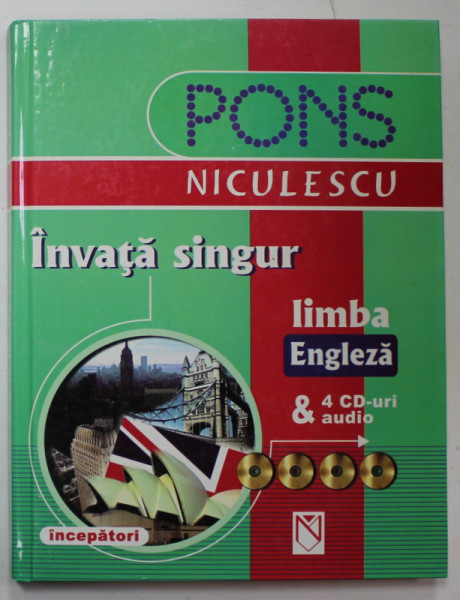 INVATA SINGUR LIMBA ENGLEZA , PENTRU INCEPATORI , 4 CD- URI AUDIO INCLUSE de KATE TRANTER , 2005