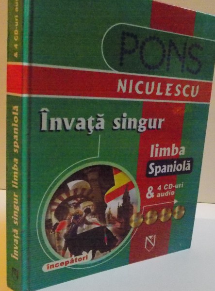 INVATA SINGUR LIMBA SPANIOLA , INCEPATORI , 2006