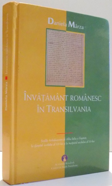 INVATAMANT ROMANESC IN TRANSILVANIA de DANIELA MARZA , 2011