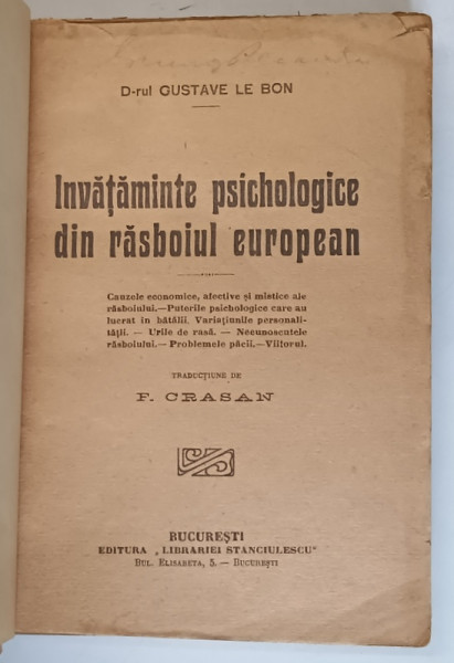 INVATAMINTE PSICHOLOGICE DIN RASBOIUL EUROPEAN de GUSTAVE LE BON , EDITIE INTERBELICA