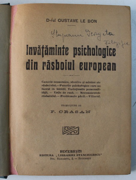 INVATAMINTE PSICHOLOGICE DIN RASBOIUL EUROPEAN de GUSTAVE LE BON , EDITIE INTERBELICA