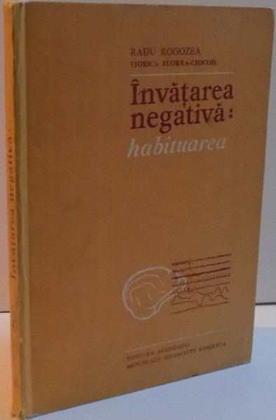 INVATAREA NEGATIVA : HABITUAREA , 1982