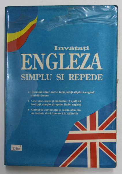 INVATATI ENGLEZA SIMPLU SI REPEDE , CURS INTENSIV , 1993 *CONTINE 6 CASETE AUDIO