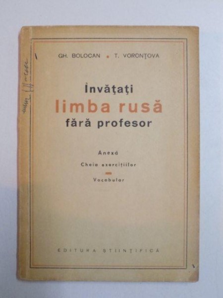 INVATATI LIMBA RUSA FARA PROFESOR de GH. BOLOCAN , T. VORONTOVA ,