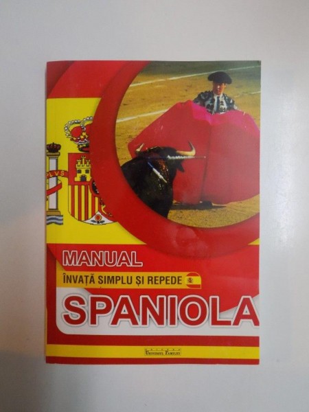 INVATATI SPANIOLA SIMPLU SI REPEDE , CURS INTENSIV