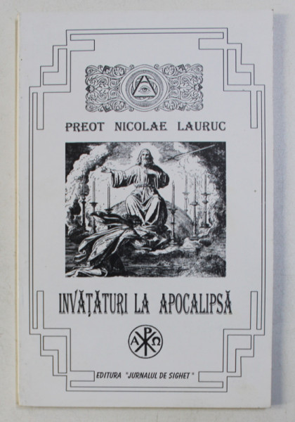 INVATATURI LA APOCALIPSA de NICOLAE LAURUC , 1996