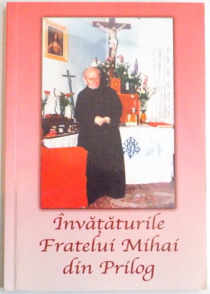 INVATATURILE FRATELUI MIHAI DIN PRILOG