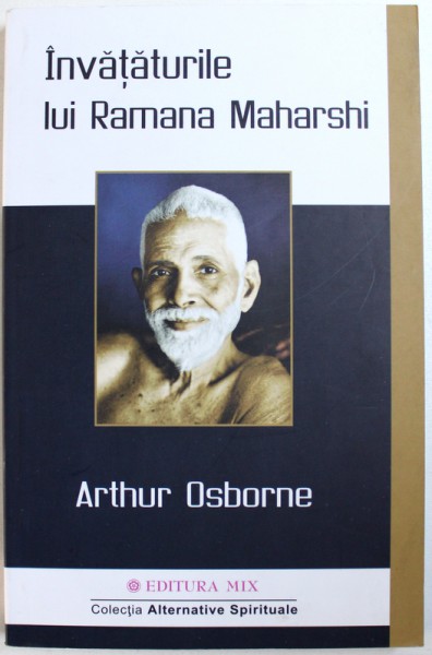 INVATATURILE LUI RAMANA MAHARASHI de ARTHUR OSBORNE , 2012