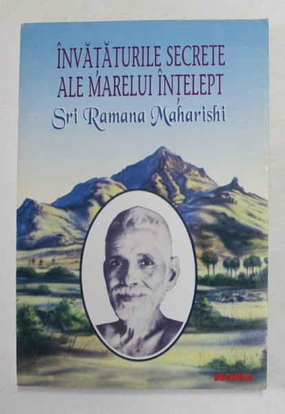 INVATATURILE SECRETE ALE MARELUI INTELEPT  SRI RAMANA MAHARISHI , 1995