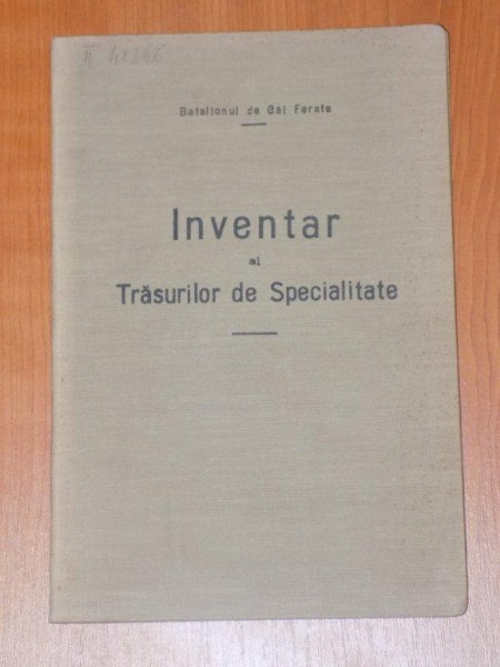 INVENTAR AL TRASURILOR DE SPECIALITATE  1915