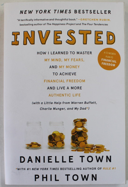 INVESTED by DANIELLE TOWN and PHIL TOWN , 2023