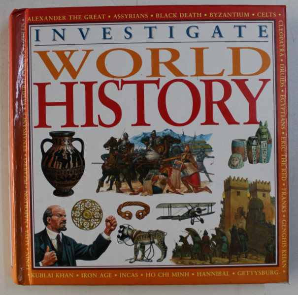 INVESTIGATE WORLD HISTORY by ANITA GANERI ...BRAIN WILLIAMS , 2000 ,  PREZINTA HALOURI DE APA *