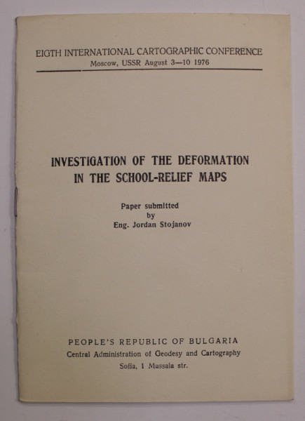 INVESTIGATION OF THE DEFORMATION IN THE SCHOOL - RELIEF MAPS , by ENG. JORDAN STOJANOV , 1976