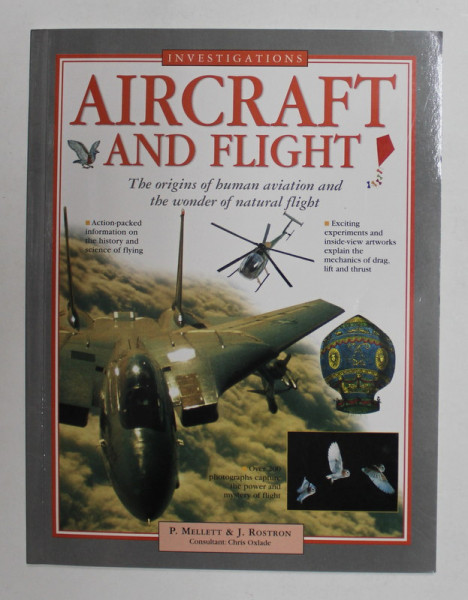 INVESTIGATIONS - AIRCRAFT AND FLIGHT by P. MELLETT and J. ROSTRON , 2011