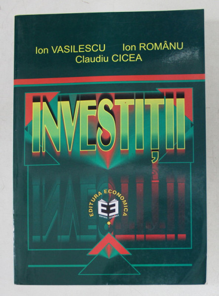 INVESTITII de ION VASILESCU ... CLAUDIU CICEA , 2000