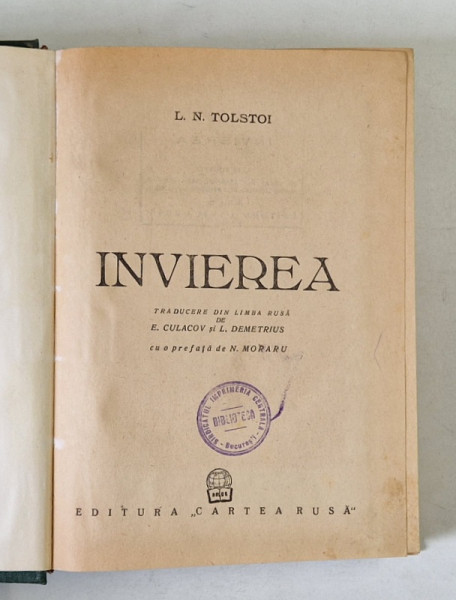 INVIEREA de L. N. TOLSTOI , 1951 *EXEMPLAR RELEGAT