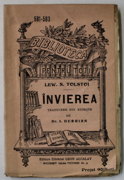 INVIEREA de LEW N. TOLSTOI, COLECTIA ' BIBLIOTECA PENTRU TOTI ' NR. 581 - 583  , INCEPUT DE SECOL XX