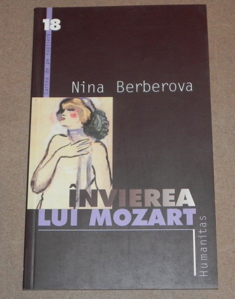 INVIEREA LUI MOZART  NINA BERBEROVA
