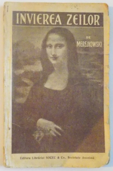 INVIEREA ZEILOR de DIMITRIE DE MEREJKOWSKI, 1924