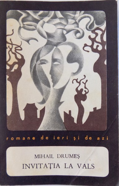 INVITATIA LA VALS de MIHAIL DRUMES , 1968 , DEDICATIE*