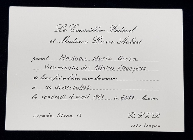 INVITATIE LA DINEU , ADRESATA MARIEI GROZA ,  MINISTRU  ADJUNCT AL AFACERILOR EXTERNE , DE CONSILIERUL FEDERAL AL ELVETIEI SI SOTIA ASA MADAME PIERRE AUBERT , DATATA 18 APRILIE 1980