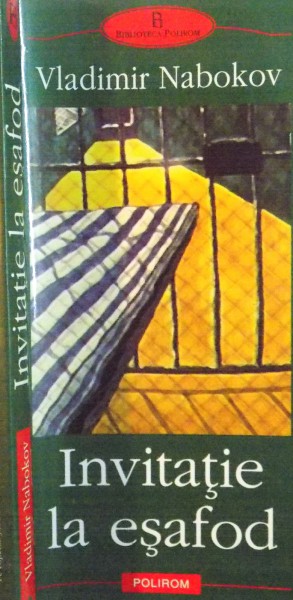INVITATIE LA ESAFOD de VLADIMIR NABOKOV , 2003