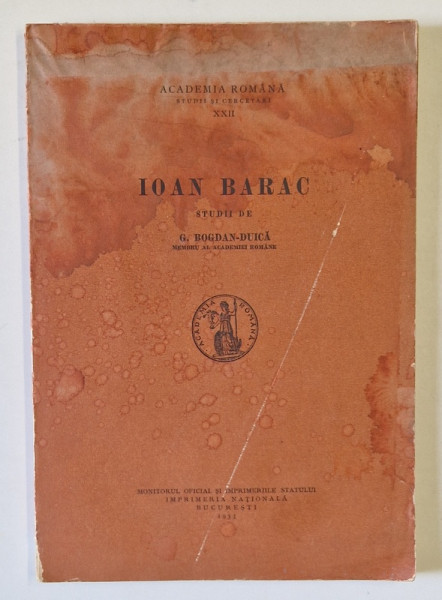 IOAN BARAC , STUDII DE G. BOGDAN - DUICA , 1933 , PREZINTA HALOURI DE APA