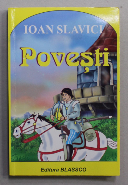 IOAN SLAVICI , POVESTI , 2008