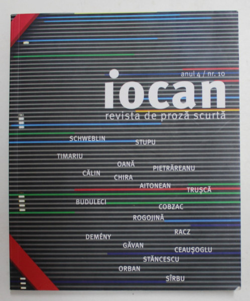 IOCAN - REVISTA DE PROZA SCURTA , ANUL 4 , NUMARUL 10 , ANII '2000