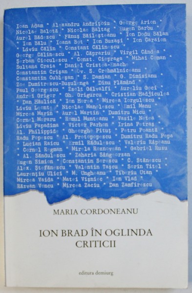 ION BRAD IN OGLINDA CRITICII de MARIA CORDONEANU , 1999