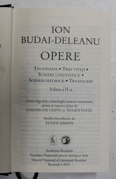 ION - BUDAI DELEANU , OPERE , 2019 , EDITIE DE LUX PE HARTIE DE BIBLIE SI LEGATURA DIN PIELE * LIPSA SUPRACOPERTA